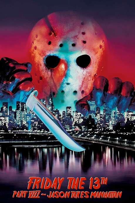 ‎Friday the 13th Part VIII: Jason Takes Manhattan (1989) directed by ...