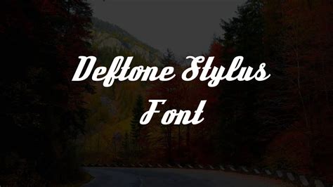 Deftone Stylus Font Free Download