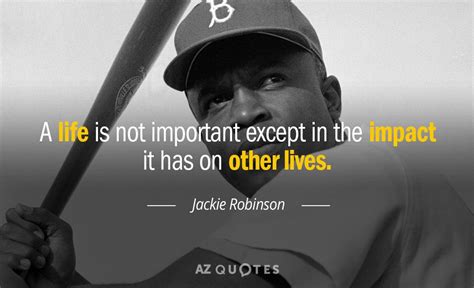 TOP 25 QUOTES BY JACKIE ROBINSON | A-Z Quotes