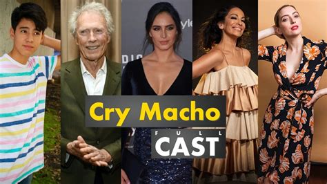 Cry Macho Movie Full Cast Name & Ages | Cry Macho Cast - YouTube