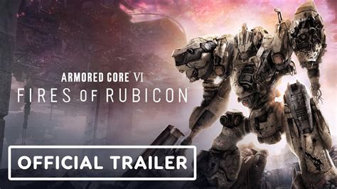 Armored Core 6: Fires of Rubicon - Official Gameplay Reveal and Release ...