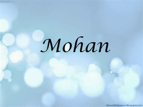 Mohan Name Wallpapers Mohan ~ Name Wallpaper Urdu Name Meaning Name ...