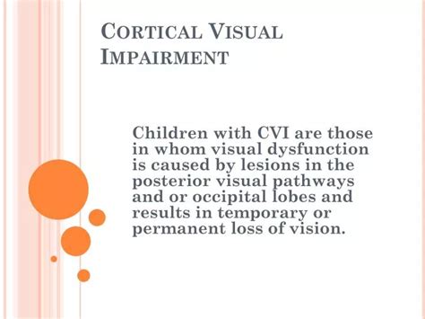 PPT - Cortical Visual Impairment PowerPoint Presentation, free download ...