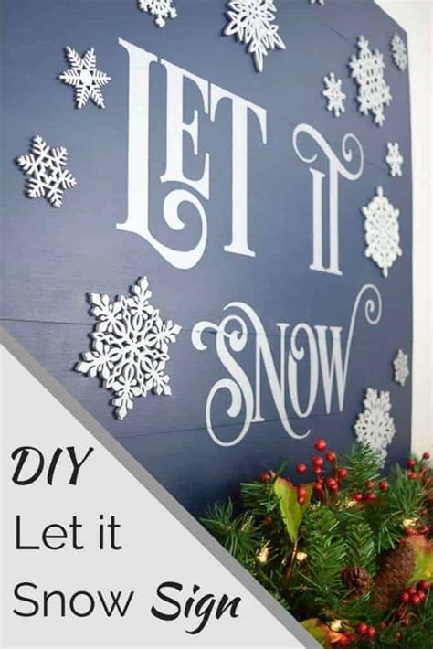 Let it Snow Sign - The Handyman's Daughter