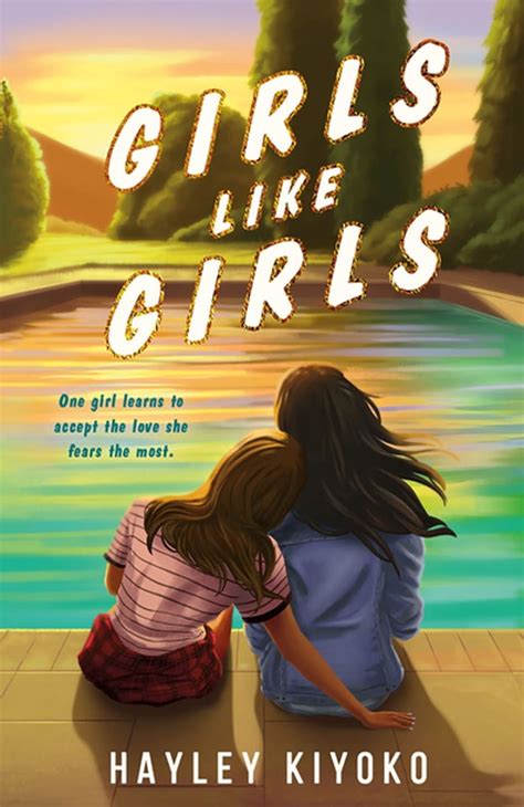 "Girls Like Girls" by Hayley Kiyoko | Best YA Books of 2023 | POPSUGAR ...