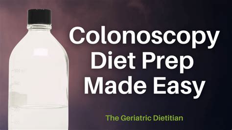 Colonoscopy Diet Prep Made Easy - The Geriatric Dietitian