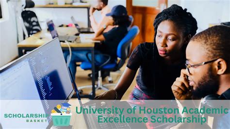 University of Houston Academic Excellence Scholarship | ScholarshipBasket