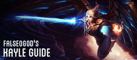 Kayle Build Guide : Kayle - Comprehensive Guide (AD, Hybrid, Jungle and ...