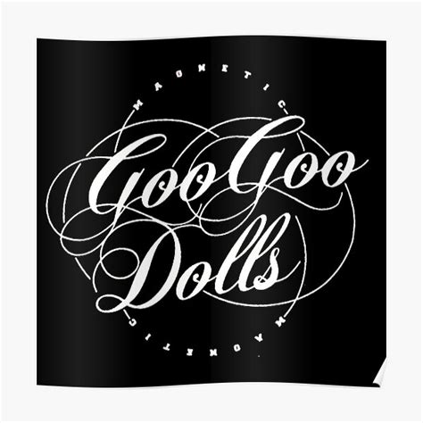 Goo Goo Dolls Posters | Redbubble