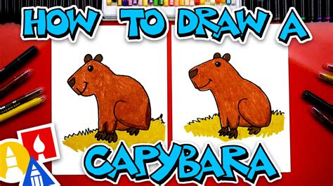 How To Draw A Capybara - Art For Kids Hub