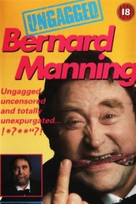 Bernard Manning - Ungagged (1991) — The Movie Database (TMDB)