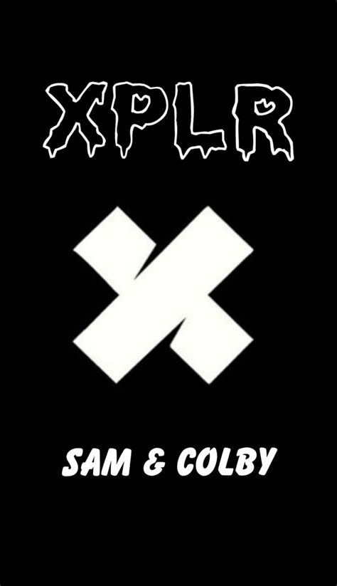 XPLR wallpaper | Sam and colby, Sam and colby fanfiction, Colby