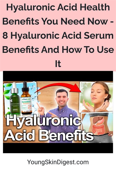 Hyaluronic Acid Health Benefits You Need Now - 8 Hyaluronic Acid Serum ...