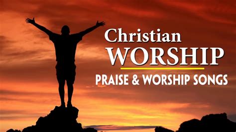 Praise and Worship Songs 2018 | Top 100 Christian Worship Songs ...