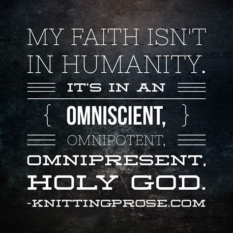 God Omnipotent Omnipresent And Omniscient Quote - ShortQuotes.cc