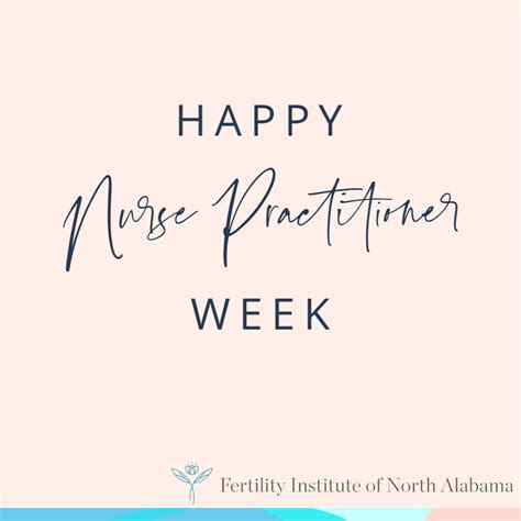 Happy Nurse Practitioner Week! – FINA | Fertility Institute of North ...