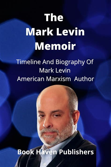 Unraveling The Mystery: Is Mark Levin Sick?