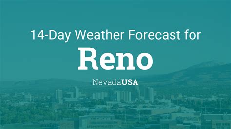 Reno, Nevada, USA 14 day weather forecast