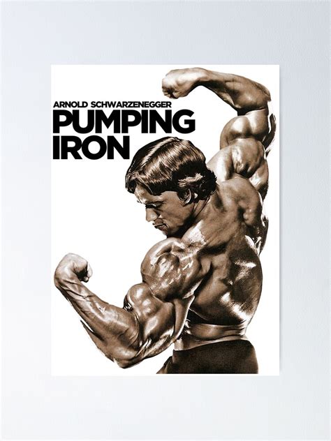 "Arnold Schwarzenegger Classic Pumping Iron" Poster for Sale by ...