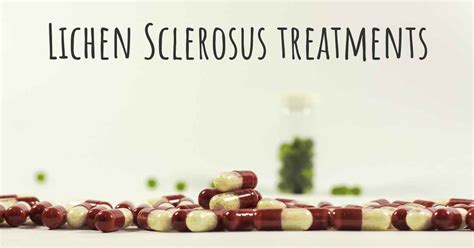 What are the best treatments for Lichen Sclerosus?