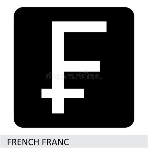 French Franc Currency Symbol Stock Illustration - Illustration of ...