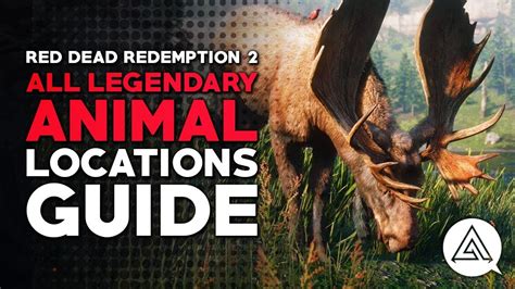 Red Dead Redemption 2 | All Legendary Animal Locations Guide & Hunting ...