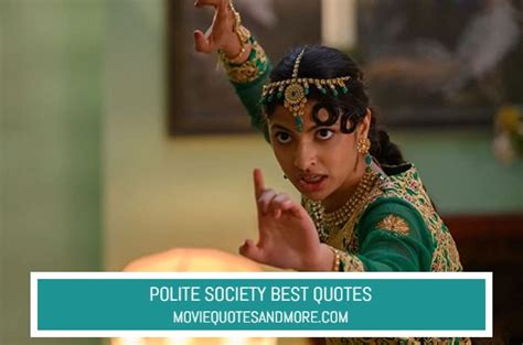 Polite Society (2023) Best Movie Quotes – MovieQuotesandMore