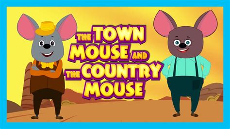 The Town Mouse and The Country Mouse - Bedtime Story For Kids || Two ...