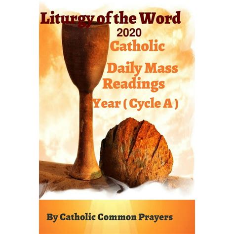 Liturgy of the Word 2020: : Catholic Daily Mass Readings Year (cycle A ...