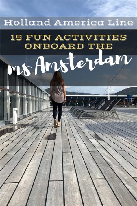 Holland America Cruise Bucket List: 10 Activities Onboard the Amsterdam ...