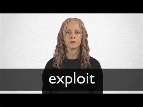 EXPLOIT definition in American English | Collins English Dictionary