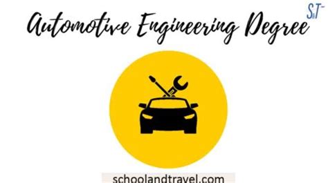 Automotive Engineering Degree (Cost, types, schools)