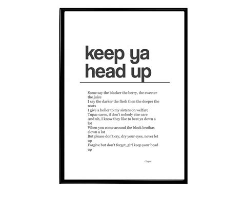 Keep Ya Head up Poster Tupac Lyrics Poster 2 Pac Poster - Etsy