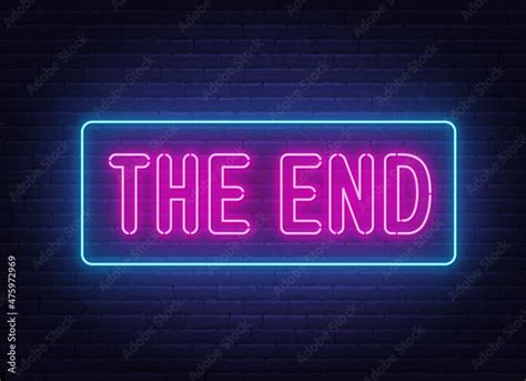 The end neon sign on brick wall background. Stock Vector | Adobe Stock