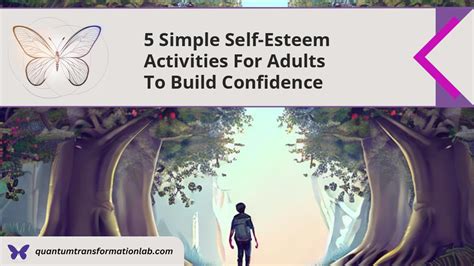 5 Simple Self-Esteem Activities for Adults to Build Confidence ...