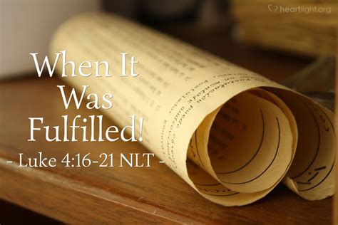 "When It Was Fulfilled!" — Luke 4:16-21 (What Jesus Did!)