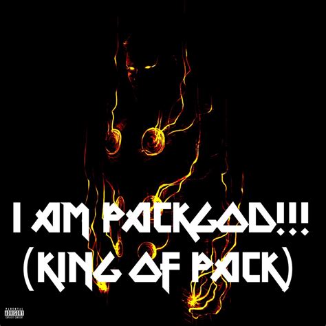 PACKGOD - I AM PACKGOD!!! (King Of Pack) - Reviews - Album of The Year