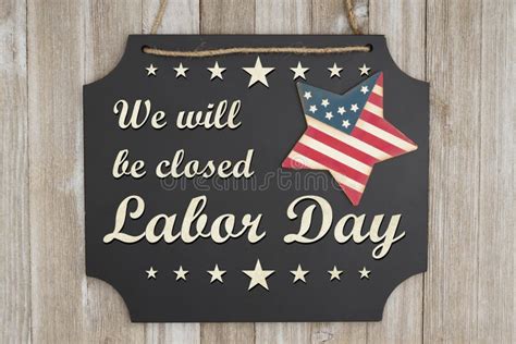 We Will Be Closed Labor Day Message Stock Photo - Image of american ...