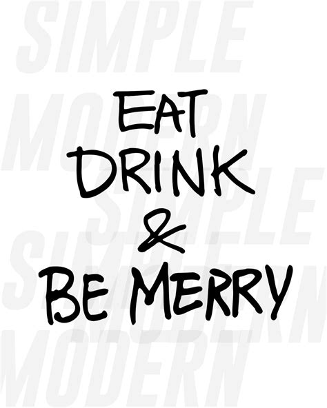 Eat Drink Be Merry Quote SVG - Simple Modern SVG