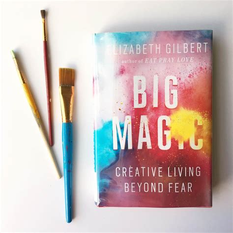 Jactionary: Book Review - Big Magic by Elizabeth Gilbert