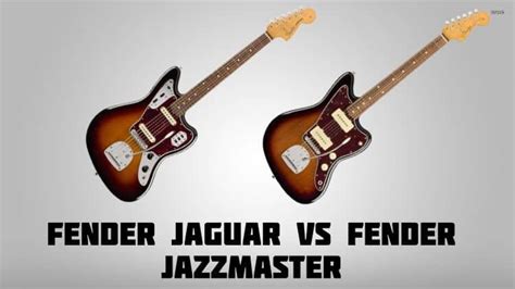 Fender Jaguar vs Fender Jazzmaster: The Greatest 'Offset' Guitar Rivals ...