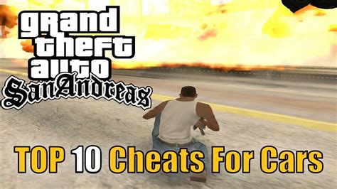 GTA San Andreas Cheats - Top 10 Cheats For Cars (Vehicles Cheat Codes ...