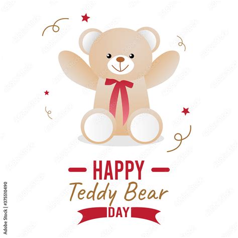 Vector Graphic Of Happy Teddy Bear Day Good For Happy Teddy Bear Day ...