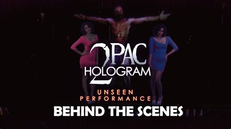 2pac Hologram Unseen Footage - Behind the Scenes - YouTube