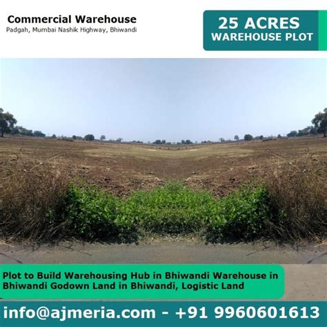 Plot to Build Warehousing Hub in Bhiwandi Warehouse in Bhiwandi Godown ...