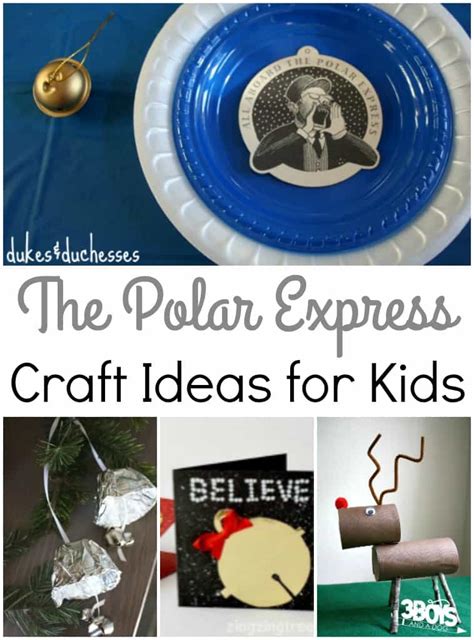 20 Easy Polar Express Craft Ideas - 3 Boys and a Dog