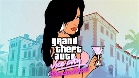 GTA Vice City Remastered 2021 file - ModDB