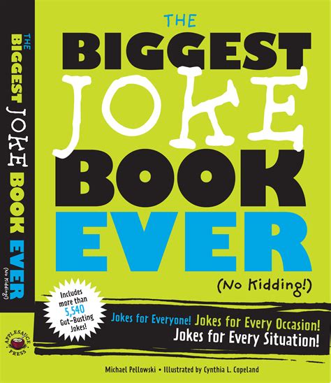 The Biggest Joke Book Ever (No Kidding) | Book by Michael Pellowski ...