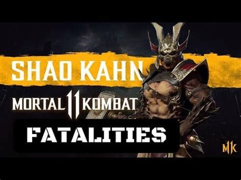 Mortal Kombat 11 Shao Kahn Fatalities : r/VictaTheDragon