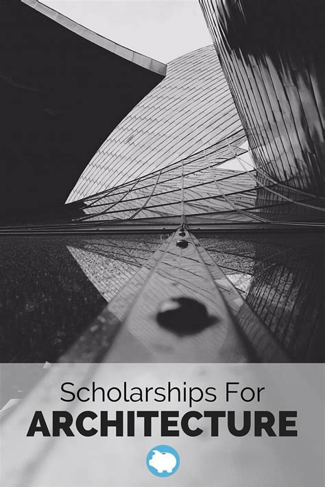 Architecture Scholarships | Scholarships for college, Scholarships ...